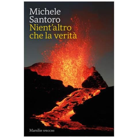 Michele Santoro - Nient'altro Che La Verità - Foto 1