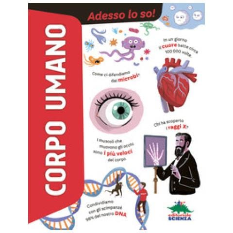 Anna Romano - Corpo Umano. Adesso Lo So! - Foto 1