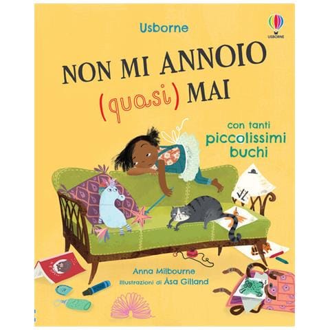 Anna Milbourne - Non Mi Annoio (quasi) Mai. Ediz. A Colori - Foto 2