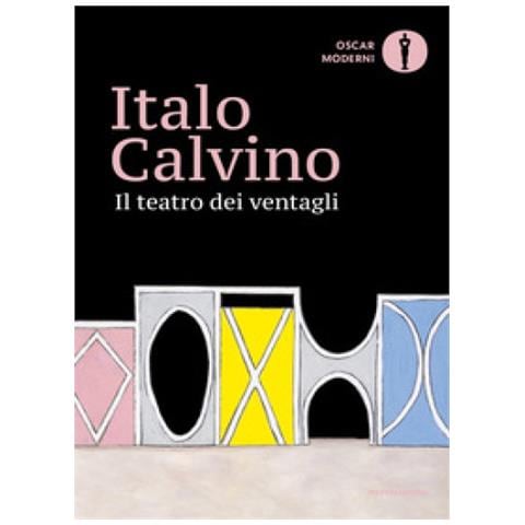 Italo Calvino - Il Teatro Dei Ventagli - Foto 1