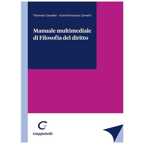 Thomas Casadei - Manuale multimediale di filosofia del diritto - Foto 1