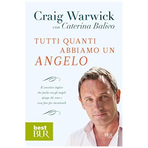 Craig Warwick - Tutti quanti abbiamo un angelo - Foto 2