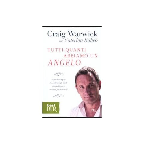Craig Warwick - Tutti quanti abbiamo un angelo - Foto 1