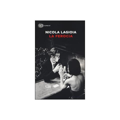 Nicola Lagioia - La Ferocia - Foto 2