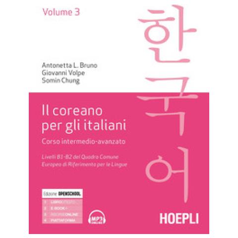 Antonetta Lucia Bruno - Il coreano per italiani. Vol. 3 - Foto 1