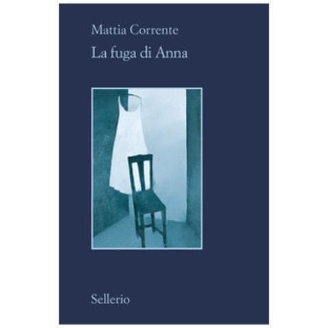 Mattia Corrente - La Fuga Di Anna - Foto 1