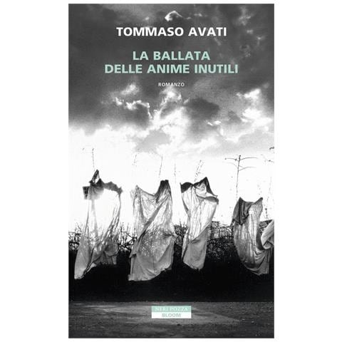 Tommaso Avati - La Ballata Delle Anime Inutili - Foto 2