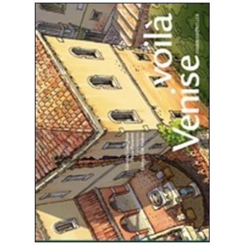 Giorgio Gianighian - Voilà Venise - Foto 3