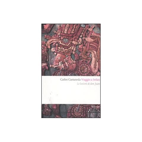 Carlos Castaneda - Viaggio a Ixtlan. Le lezioni di don Juan - Foto 1