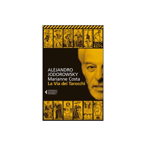 Alejandro Jodorowsky - La via dei tarocchi - Foto 2