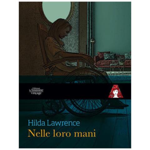 Hilda Lawrence - Nelle Loro Mani - Foto 1