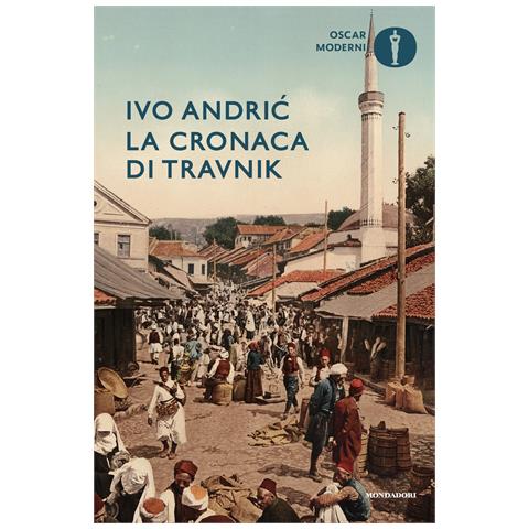 Ivo Andríc - La cronaca di Travnik - Foto 1