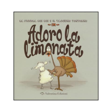 Mark Sommerset - Adoro la limonata. Ediz. a colori - Foto 2