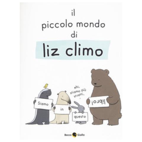 Liz Climo - Piccolo Mondo Di Liz - Foto 2