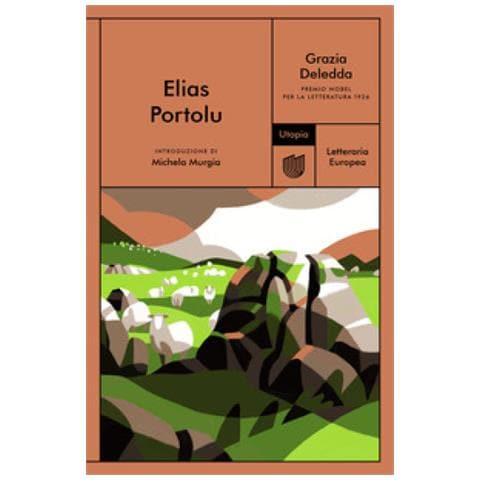 Grazia Deledda - Elias Portolu - Foto 1