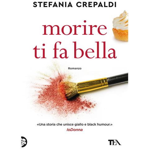 Stefania Crepaldi - Morire ti fa bella - Foto 1