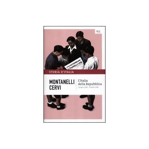 Indro Montanelli - Storia d'Italia. Vol. 16: L' Italia della Repubblica (2 giugno 1946-18 aprile 1948) - Foto 2