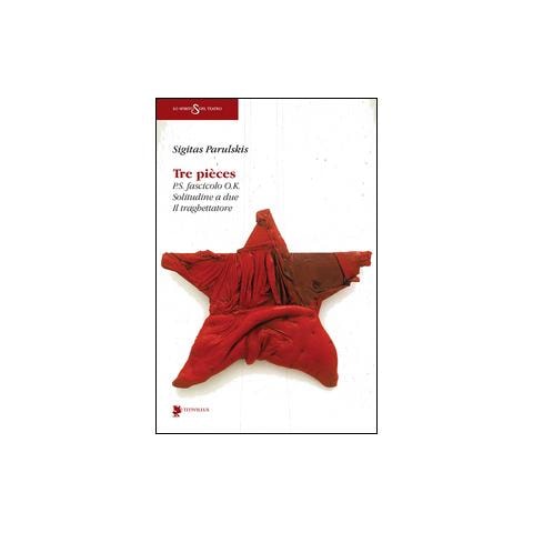 Sigitas Parulskis - Tre pièces: P.S. fascicolo O.K.-Solitudine a due-Il traghettatore - Foto 2