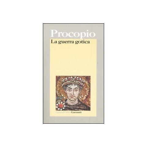 Procopio di Cesarea - La guerra gotica - Foto 1