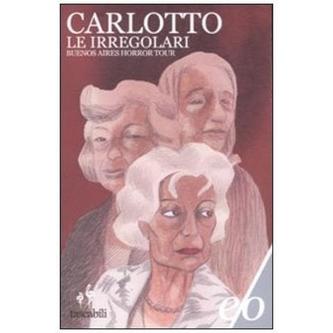 Le irregolari. Buenos Aires horror tour - Foto 4