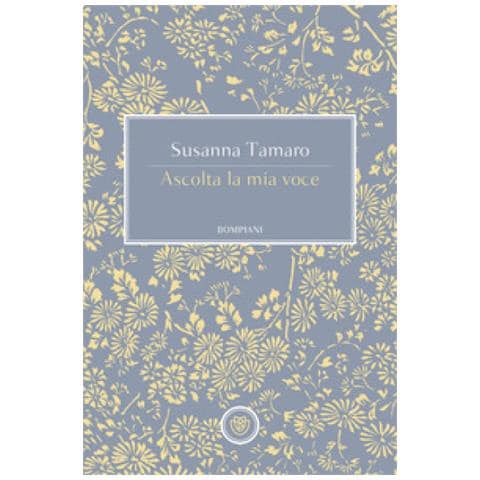 Susanna Tamaro - Ascolta La Mia Voce - Foto 1