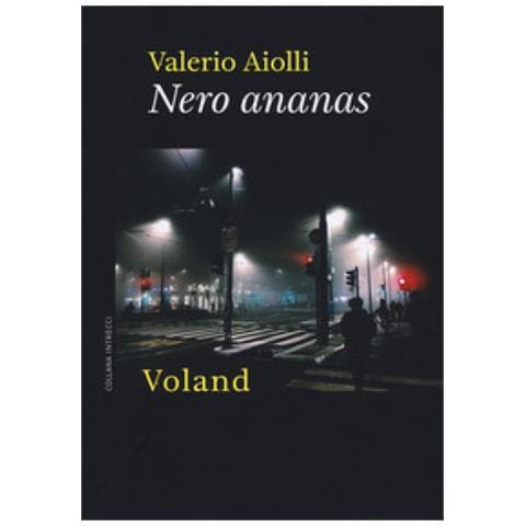 Valerio Aiolli - Nero Ananas - Foto 1