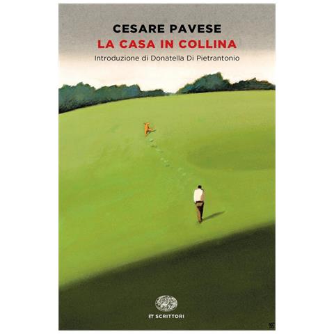 Cesare Pavese - La Casa In Collina - Foto 2