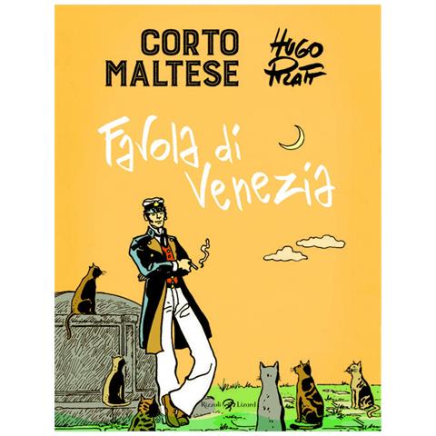 Hugo Pratt - Corto Maltese. Favola Di Venezia - Foto 2