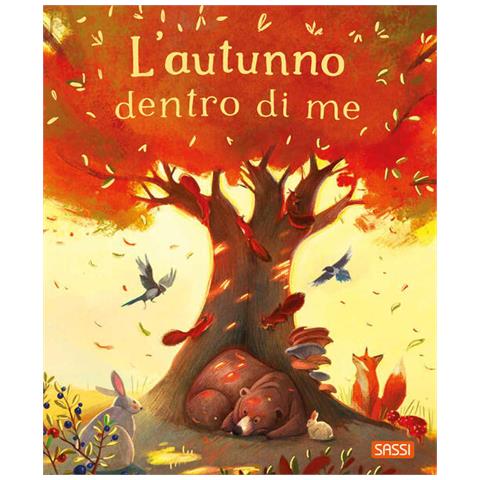 Chiara Ravizza - L'autunno dentro di me. Ediz. illustrata - Foto 1