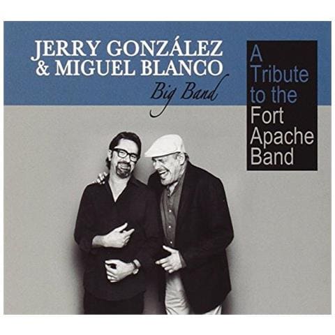 Jerry Gonzalez - Tribute To The Fort Apache - Foto 1