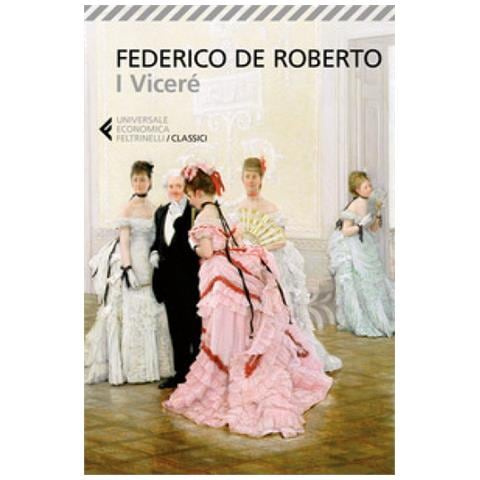 Federico De Roberto - I Viceré - Foto 1