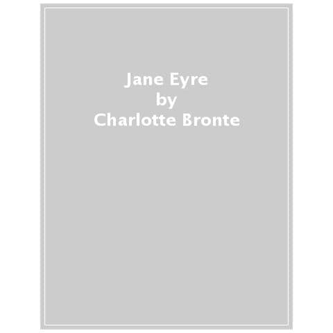 Charlotte Brontë - Jane Eyre. Ediz. inglese - Foto 1
