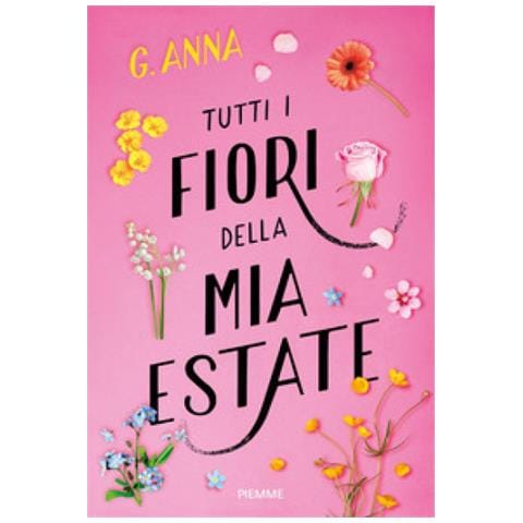 G. Anna - Tutti i fiori della mia estate - Foto 1