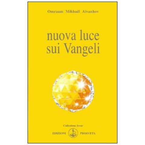 Omraam Mikhaël Aïvanhov - Nuova luce sui vangeli - Foto 2