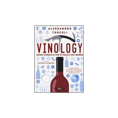 Alessandro Torcoli - Vinology. Guida visuale al mondo del vino - Foto 2