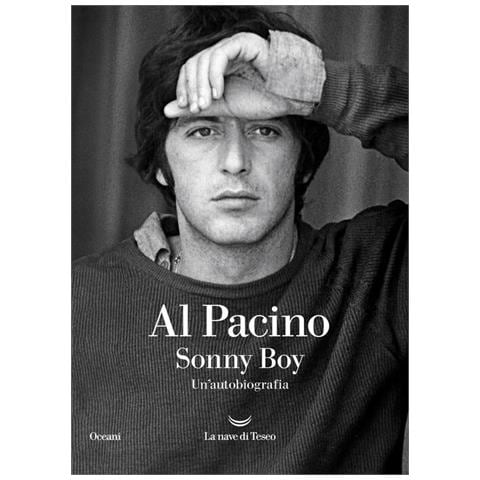 Al Pacino - Sonny boy. Un'autobiografia - Foto 1