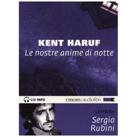 Kent Haruf - Le nostre anime di notte letto da Sergio Rubini. Audiolibro. CD Audio formato MP3 - Foto 1