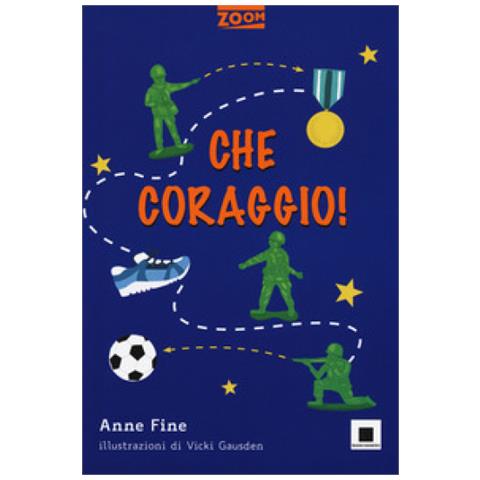 Anne Fine - Che Coraggio! Ediz. Ad Alta Leggibilità - Foto 1