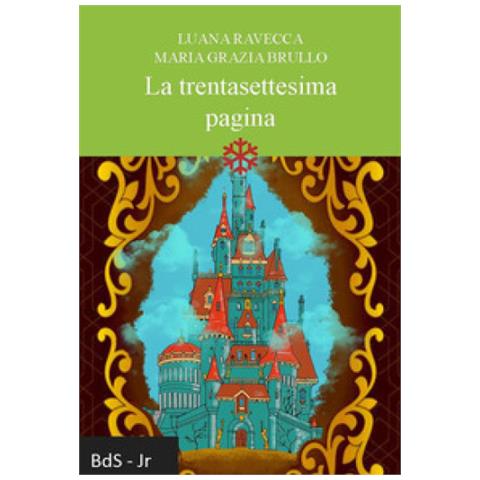 Luana Ravecca - La trentasettesima pagina - Foto 1
