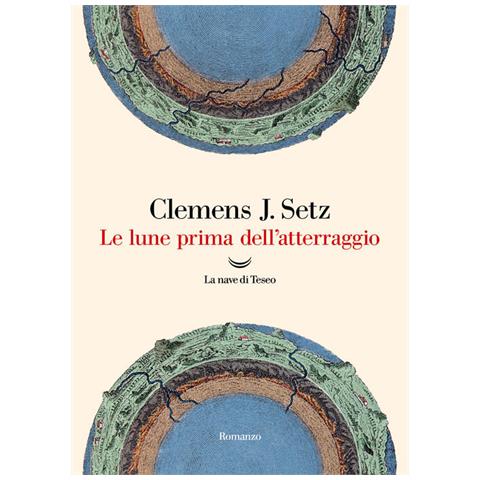 Clemens J. Setz - Le Lune Prima Dell'atterraggio - Foto 2