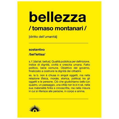 Tomaso Montanari - Bellezza. Diritto all'umanità - Foto 1
