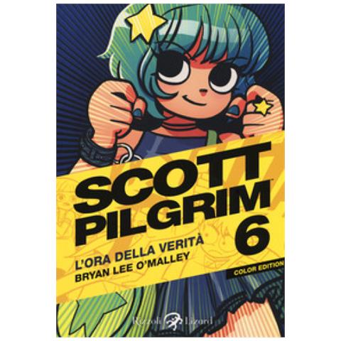 Brian Lee O'malley - Scott Pilgrim. L'ora Della Verità. 6. - Foto 1