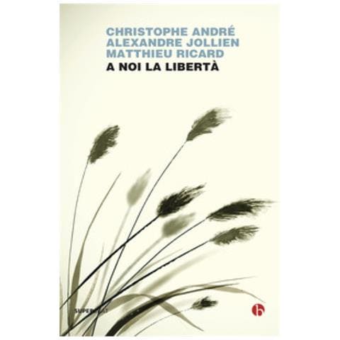 Christophe André - A noi la libertà - Foto 1