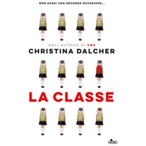 Christina Dalcher - La Classe - Foto 1