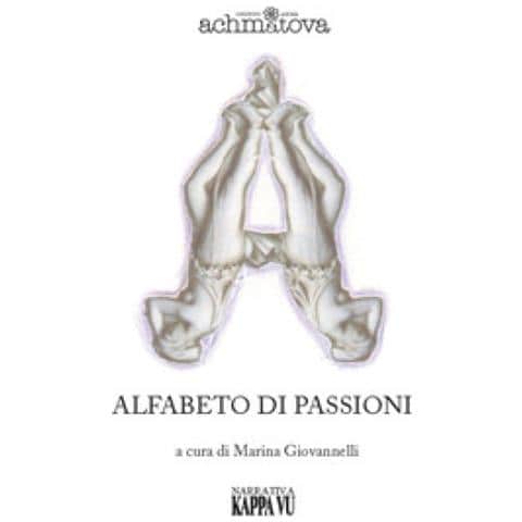 Anna Achmàtova - Alfabeto di passioni - Foto 1