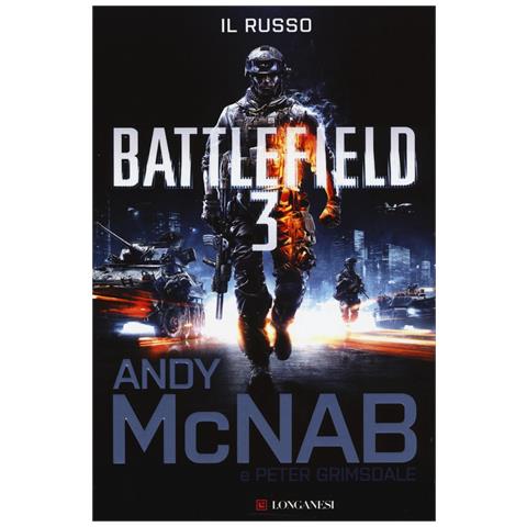 Andy McNab - Battlefield 3. Il russo - Foto 1
