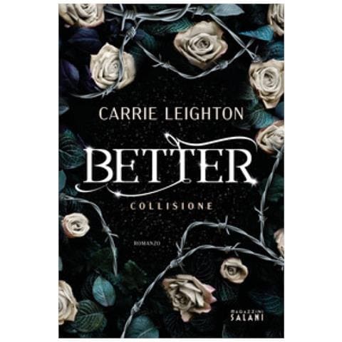 Carrie Leighton - Better. Collisione - Foto 1