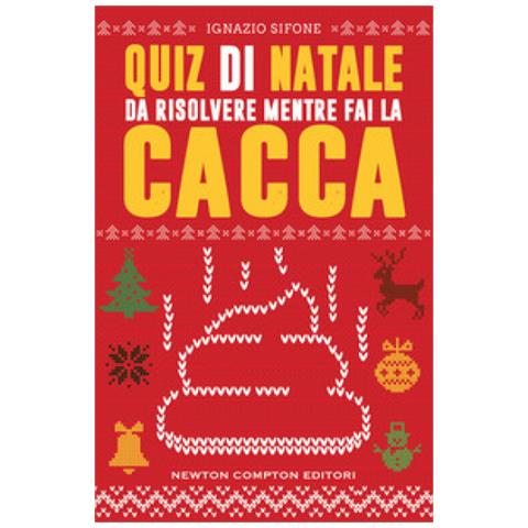 Ignazio Sifone - Quiz Di Natale Da Risolvere Mentre Fai La Cacca - Foto 1