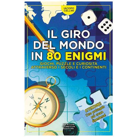 Il Giro Del Mondo In 80 Enigmi. Giochi, Puzzle E Curiosita Attraverso I Secoli E I Continenti - Foto 1