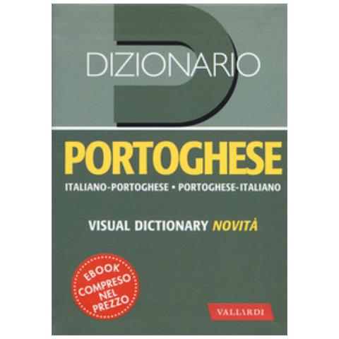 Adriana Biava - Dizionario Portoghese. Italiano-portoghese, Portoghese-italiano - Foto 2